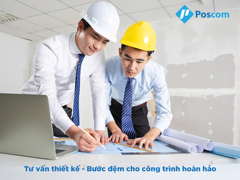 Tư vấn thiết kế Poscom