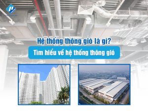 Hệ thống thông gió là gì