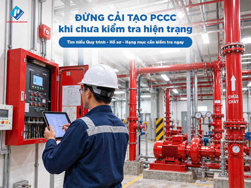 Khảo sát hiện trạng trước cải tạo PCCC